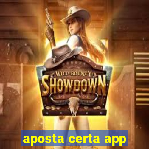 aposta certa app